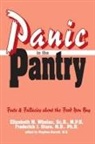 Stephen Barrett, Fredrick J. Stare, Elizabeth Whelan, Elizabeth M. Stare Whelan - Panic in the Pantry