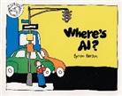 Byron Barton - Where's Al?