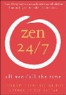 Philip T Sudo, Philip T. Sudo, Philip Toshio Sudo - Zen 24/7