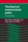 William Baumol, William J. Baumol, Wallace Oates, Wallace E. Oates - The Theory of Environmental Policy