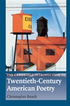 Christopher Beach - The Cambridge Introduction to Twentieth-Century American Poetry