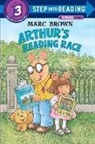 Louis Begley, Marc Brown, Marc Tolon Brown - Arthur's Reading Race