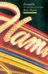 Bruce Begout - Zeropolis: The Experience of Las Vegas