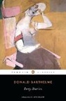 Donald Barthelme, Donald/ Eggers Barthelme, Dave Eggers - Forty Stories