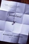 Michelle Huneven - Jamesland
