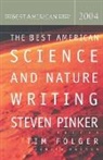 t pinker Folger, Tim Folger, Steven Pinker, Tim Folger, Steven Pinker - Best american science nature writin