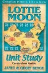 Geoff Benge, Janet Benge, Ywam Publishing - Lottie Moon Unit Study Guide
