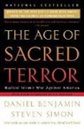 Dan Benjamin, Daniel Benjamin, Steven Simon - Age of Secred Terror