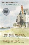 George Howe Colt, Colt George Howe - The Big House