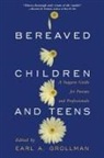 Earl A Grollman, Earl A. Grollman, Earl A. Grollman - Bereaved Children