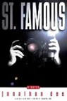 Dee, Jonathan Dee - St. Famous