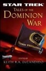 Keith R.A. DeCandido, Keith R. a. DeCandido - Tales of the Dominion War