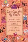 Michael Capuzzo - Cat Caught My Heart