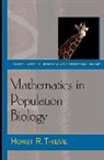 Horst Thieme, Horst R. Thieme, Thieme Horst R., Simon Levin, Simon A. Levin - Mathematics in Populatin Biology