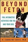 D. Caroline Coile, Coile D. Caroline - Beyond Fetch