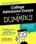 Woods, G. Woods, Geraldine Woods, Geraldine (New York Woods - College Admission Essays for Dummies