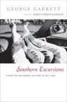 George P. Garrett, George Garrett, James Conrad McKinley - Southern Excursions