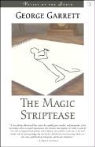 George P. Garrett - The Magic Striptease
