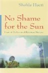 Shahla Haeri - No Shame for the Sun