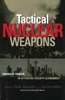 Brian Alexander, Brian Millar Alexander, Millar Alexander, Alistair Millar, Brian S. Alexander, Alistair Millar - Tactical Nuclear Weapons