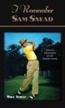 Mike Towle, Towle Mike - I Remember Sam Snead