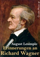 August Lesimple - Erinnerungen an Richard Wagner
