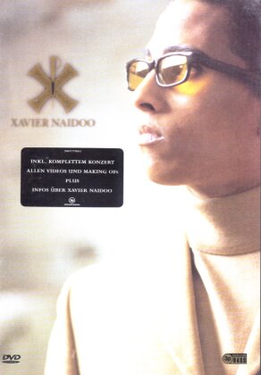 Xavier Naidoo - Nicht von dieser Welt - Das Konzert