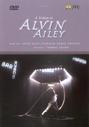 Alvin Ailey American Dance Theatre - A Tribute to Alvin Ailey (Arthaus Musik)