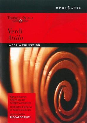 Orchestra of the Teatro alla Scala, Riccardo Muti & Samuel Ramey - Verdi - Attila (Opus Arte, La Scala Collection)