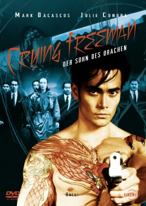 Crying freeman - Der Sohn des Drachen (1995)