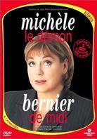 Bernier Michèle - Le démon de midi 2 DVD
