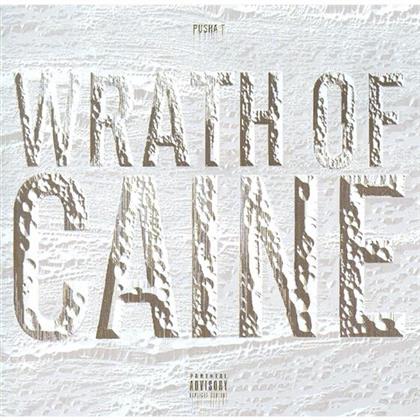 Pusha T (Clipse) - Wrath Of Caine