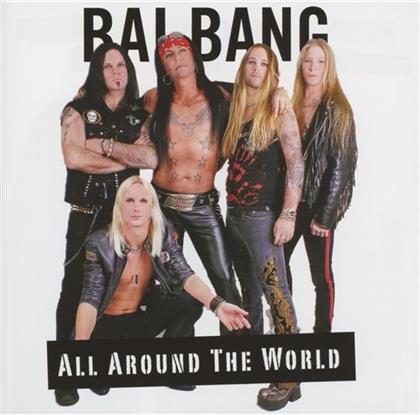 Bai Bang - All Around The World