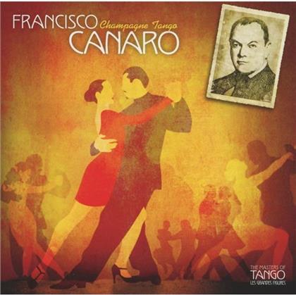 Francisco Canaro - Champagne Tango
