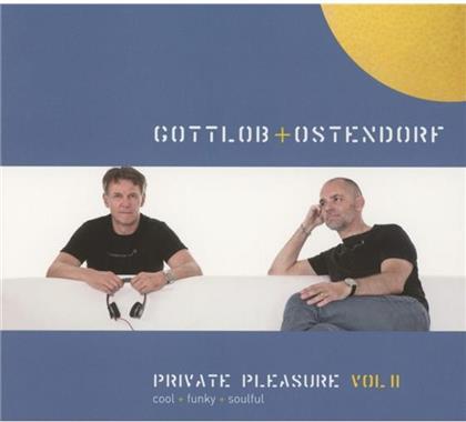 Gottlob & Ostendorf - Private Pleasure Vol. 2