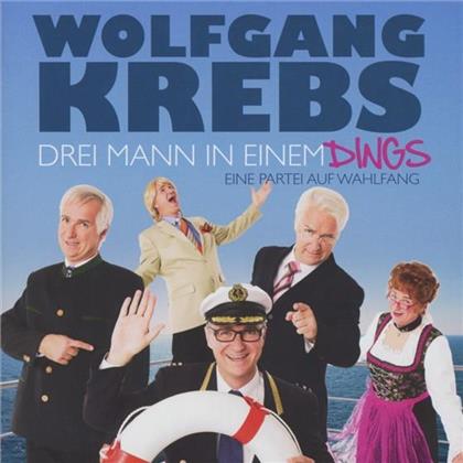 Wolfgang Krebs - Drei Mann In Einem Dings