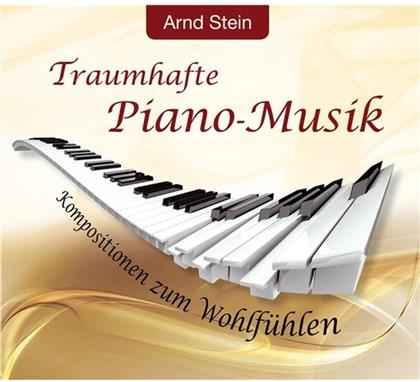 Arnd Stein - Traumhafte Piano-Musik