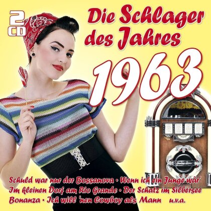 Die Schlager des Jahres 1963 (2 CDs)