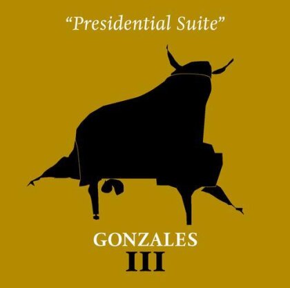 Gonzales - Presidential Suite (New Version)