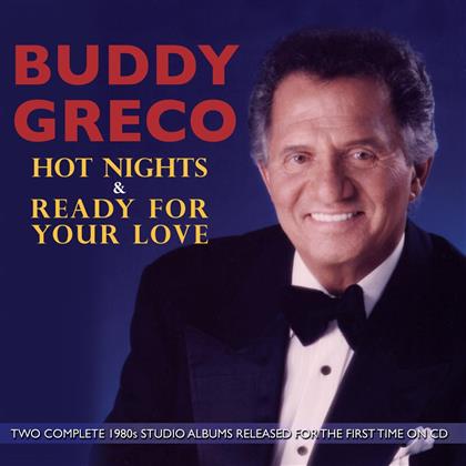 Buddy Greco - Hot Nights & Ready To Love