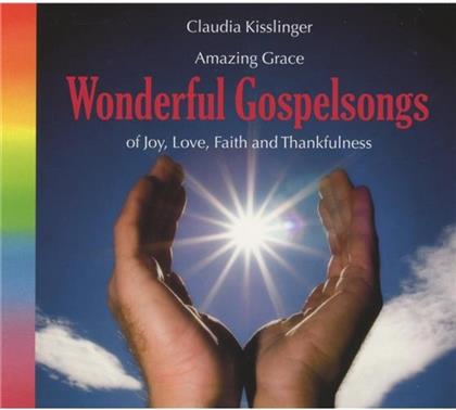 Claudia Kisslinger - Wonderful Gospelsongs - 2013