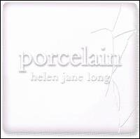 Helen Jane Long - Porcelain (Digipack)