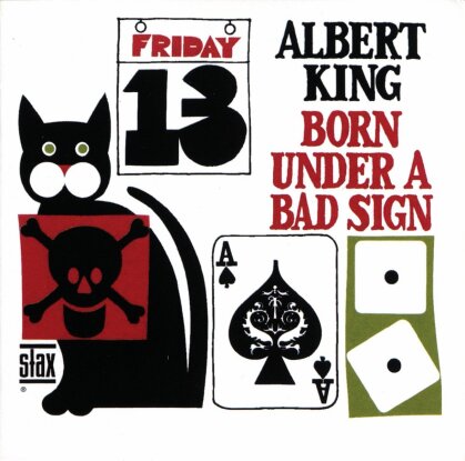 Albert King - Born Under A Bad Sign (Version nouvelle)