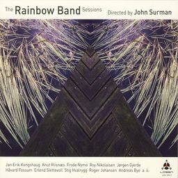 John Surman - Rainbow Band Sessions