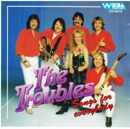 The Troubles - Songs For Everybody