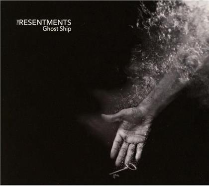 The Resentments - Ghost Ship