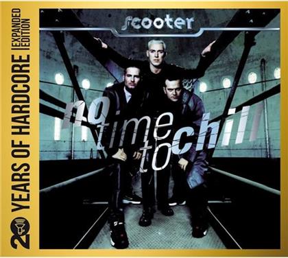Scooter - No Time To Chill (20 Years Edition, 2 CD)