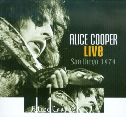 Alice Cooper - Live In San Diego 1979