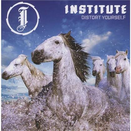 Institute - Distort Yourself (Neuauflage)