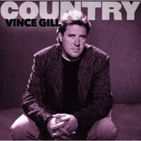 Vince Gill - Country: Vince Gill